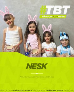 Páscoa na Nesk: um momento para recordar